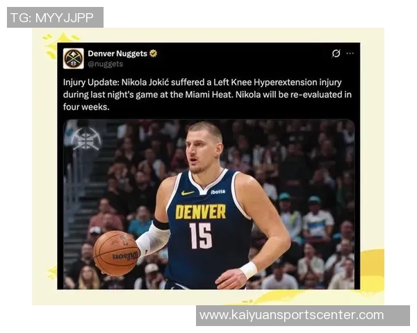 约基奇半场因膝伤退赛明日将接受检查全场14投9中贡献21分5篮板8助攻